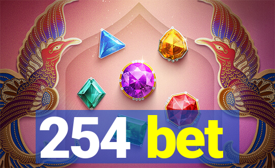 254 bet